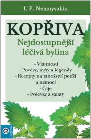 Kopřiva - Nejdostupnější léčivá bylina