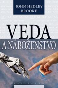 Veda a náboženstvo (Niekoľko historických pohľadov)