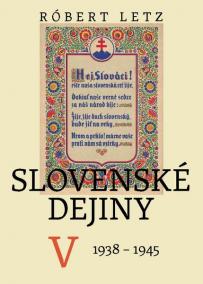 Slovenské dejiny V