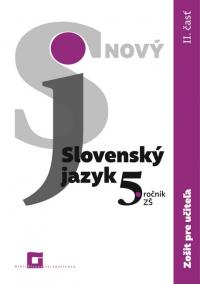 Nový Slovenský jazyk 5. ročník ZŠ - II. časť - Zošit pre učiteľa