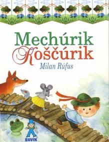 Mechúrik Koščúrik