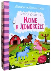 Zázračné maľovanie vodou - Kone a jednorožce