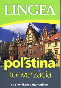 LINGEA Poľština - konverzácia so slovníkom a gramatikou - 2. vyd.