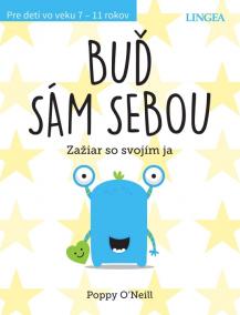 Buď sám sebou