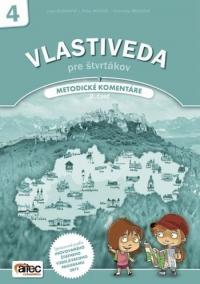 Vlastiveda pre štvrtákov - Metodické komentáre, 2. časť