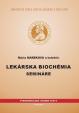 Lekárska biochémia - semináre, 2. vydanie