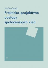 Prakticko-projektívne postupy spoločenských vied