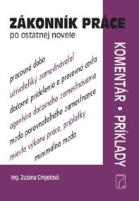 Zákonník práce po ostatnej novele - komentár, príklady