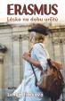 Erasmus- Láska na dobu určitú