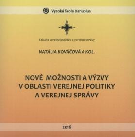 Nové možnosti a výzvy v oblasti verejnej politiky a verejnej správy