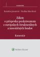 Zákon o príspevku poskytovanom z európskych štrukturálnych a investičných fondov – komentár