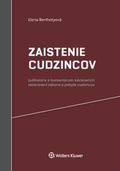 Zaistenie cudzincov