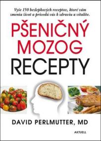 Pšeničný mozog- recepty