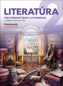 Literatúra 2 PZ pre stredné školy a gymnáziá