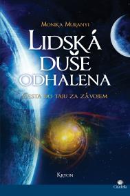 Lidská duše odhalena - Cesta do tajů za závojem