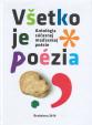 Antológia súčasnej maďarskej poézie : Všetko je poézia