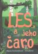 Les a jeho čaro