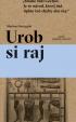 Urob si raj