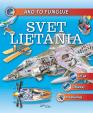 Ako to funguje - Svet lietania