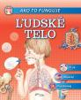 Ako to funguje - Ľudské telo