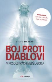 Boj proti diablovi v posolstvách Medžugoria