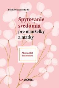 Spytovanie svedomia pre manželky a matky