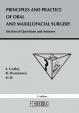 Principles and practice of oral and maxillofacial surgery