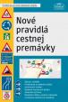 Nové pravidlá cestnej premávky platné od 1. januára 2023 (pevná väzba)