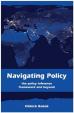 Navigating Policy