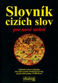 Slovník cizích slov pro nové století