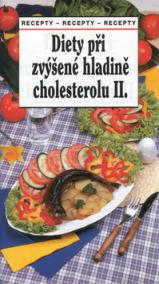 Diety při zvýšené hladině cholesterolu II.