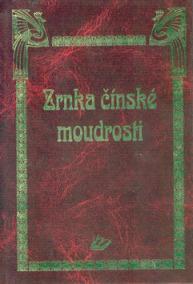 Zrnká čínské moudrosti