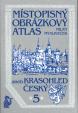 Místopisný obrázkový atlas aneb Krasohled český 5