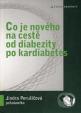 Co je nového na cestě od diabezity po kardiabetes