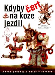 Kdyby čert na koze jezdil