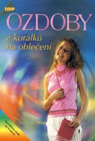 Ozdoby z korálků na oblečení - TOPP