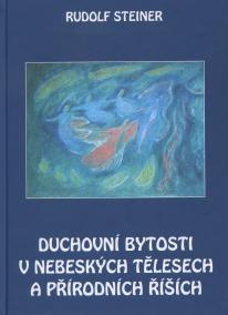 Duchovní bytosti v nebeských tělesech a přírodních říších