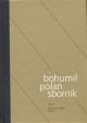 Bohumil Polan - sborník