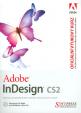 Adobe InDesign CS2 - oficiální výukový kurz