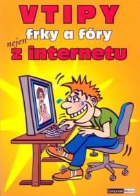 Vtipy, frky a fóry nejen z internetu