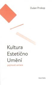 Kultura. Estetično. Umění