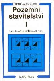 Pozemní stavitelství I pro 1.r. SPŠ stavební