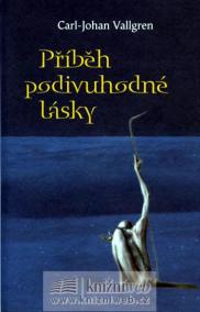 Příběh podivuhodné lásky