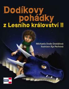 Dodíkovy pohádky z Lesního království II.