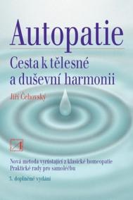 Autopatie - cesta k tělesné a duševní harmonii