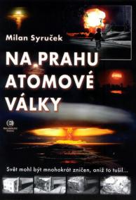 Na prahu atomové války