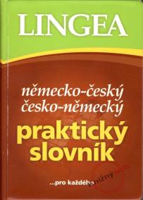 Německo-český česko-německý praktický slovník ...pro každého