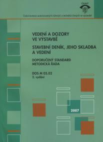 Vedení a dozory ve výstavbě 2007