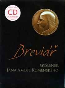 Breviář myšlenek Jana Amose Komenského + CD