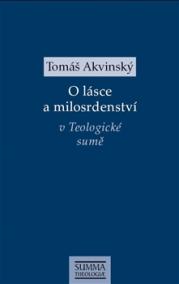 O lásce a milosrdenství v Teologické sumě